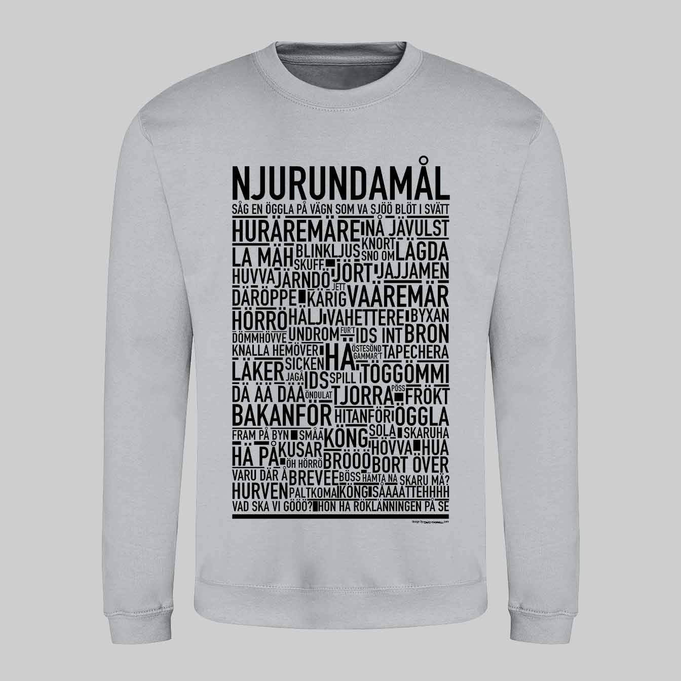 Njurundamål Dialekt Text Sweatshirt