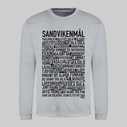 Sandvikenmål Dialekt Text Sweatshirt