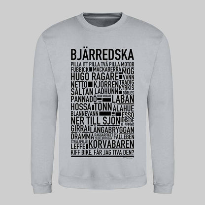 Bjärredska Dialekt Text Sweatshirt