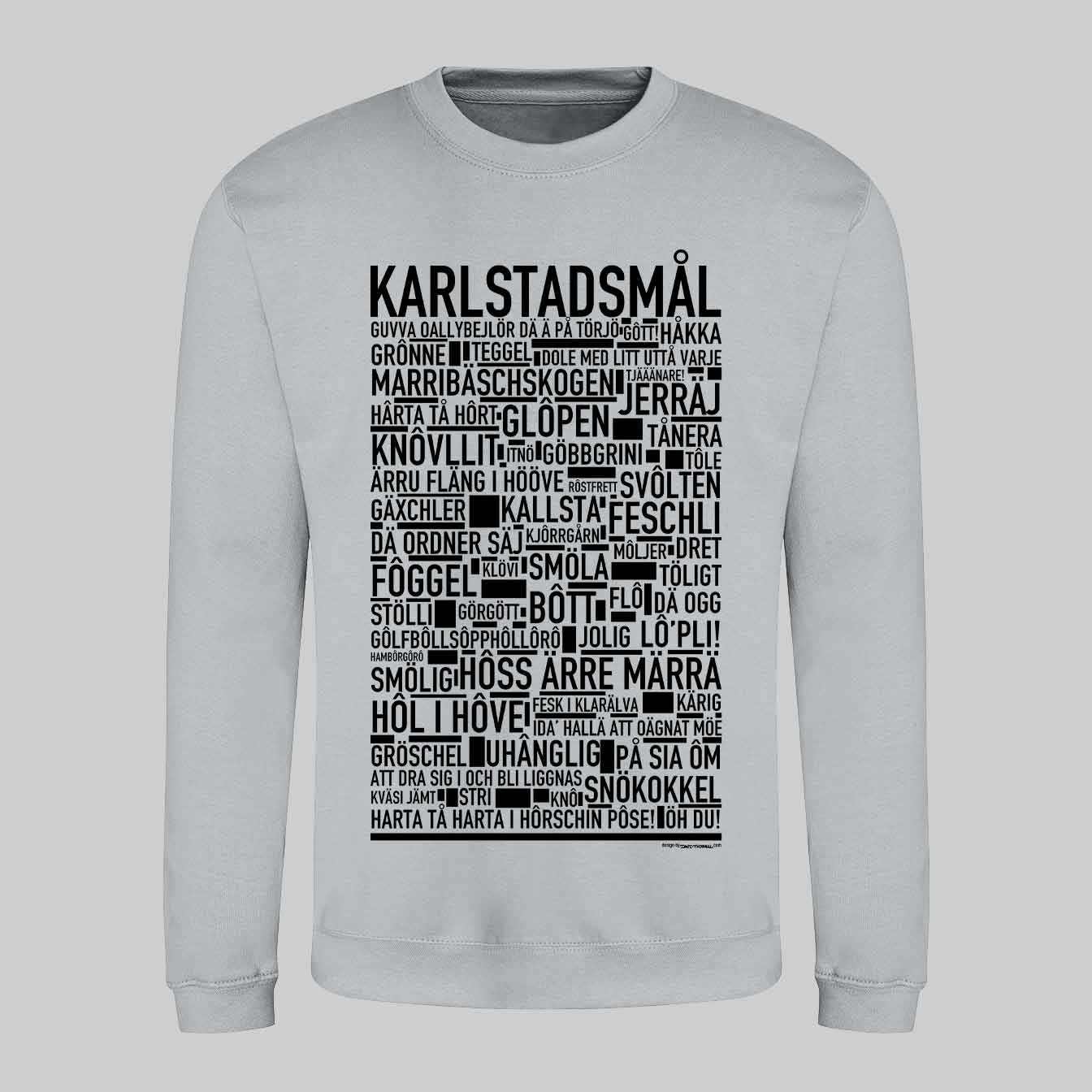 Karlstadsmål Dialekt Sweatshirt