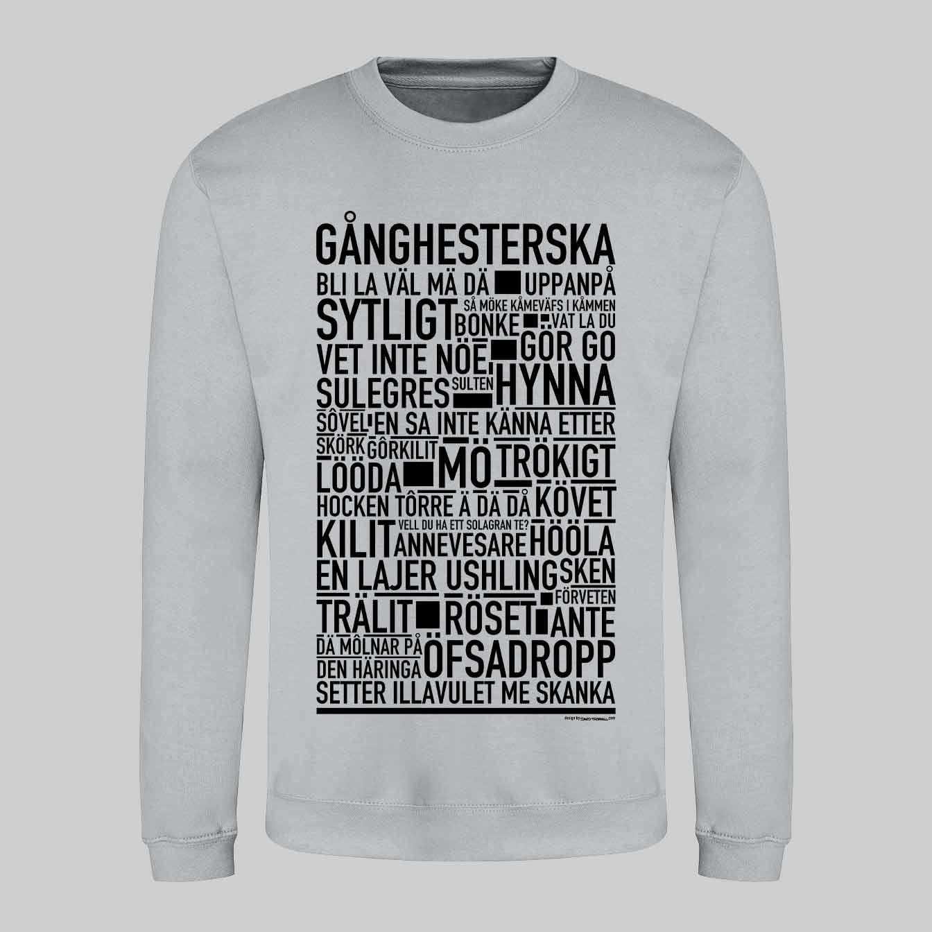 Gånghesterska Dialekt Text Sweatshirt