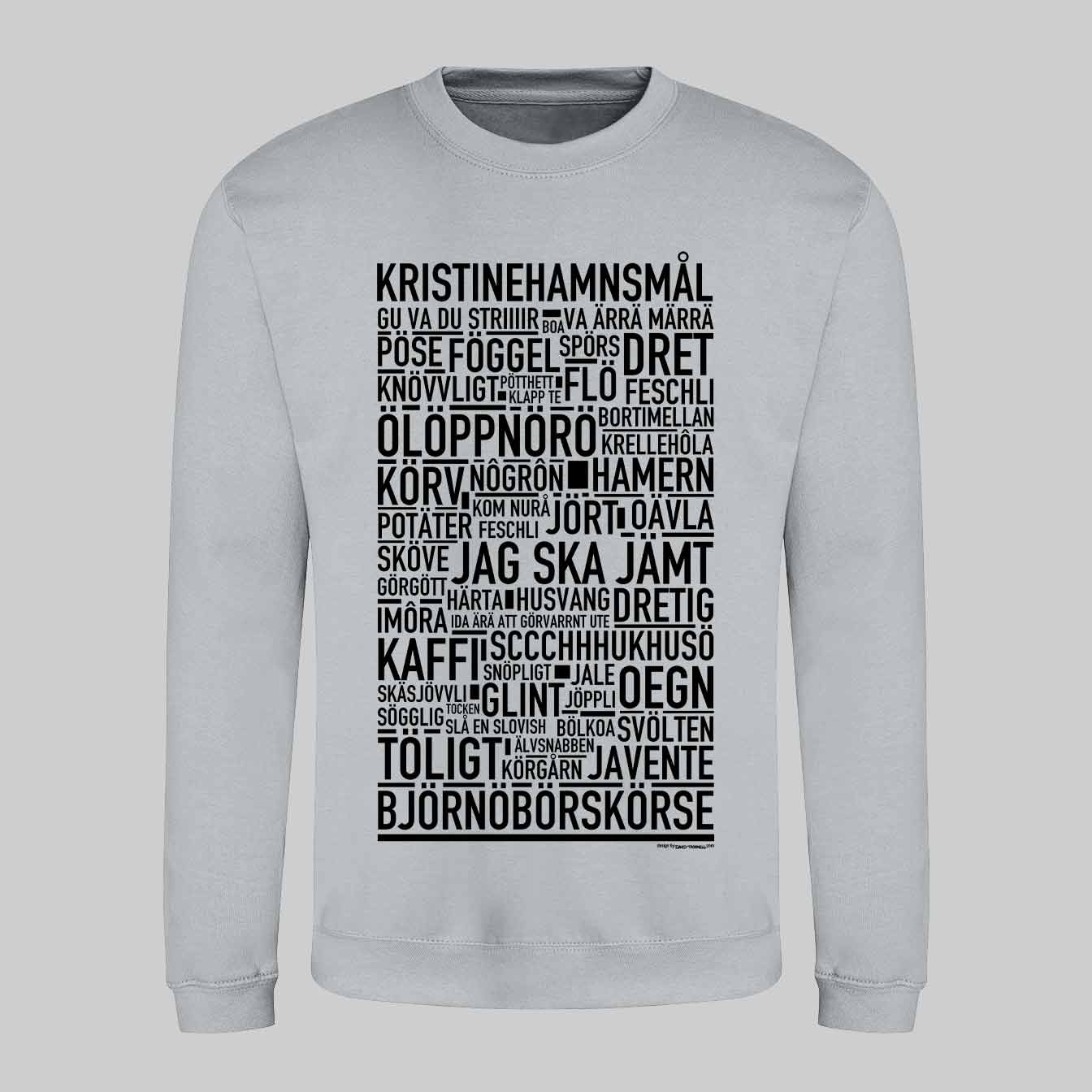Kristinehamnsmål Dialekt Text Sweatshirt