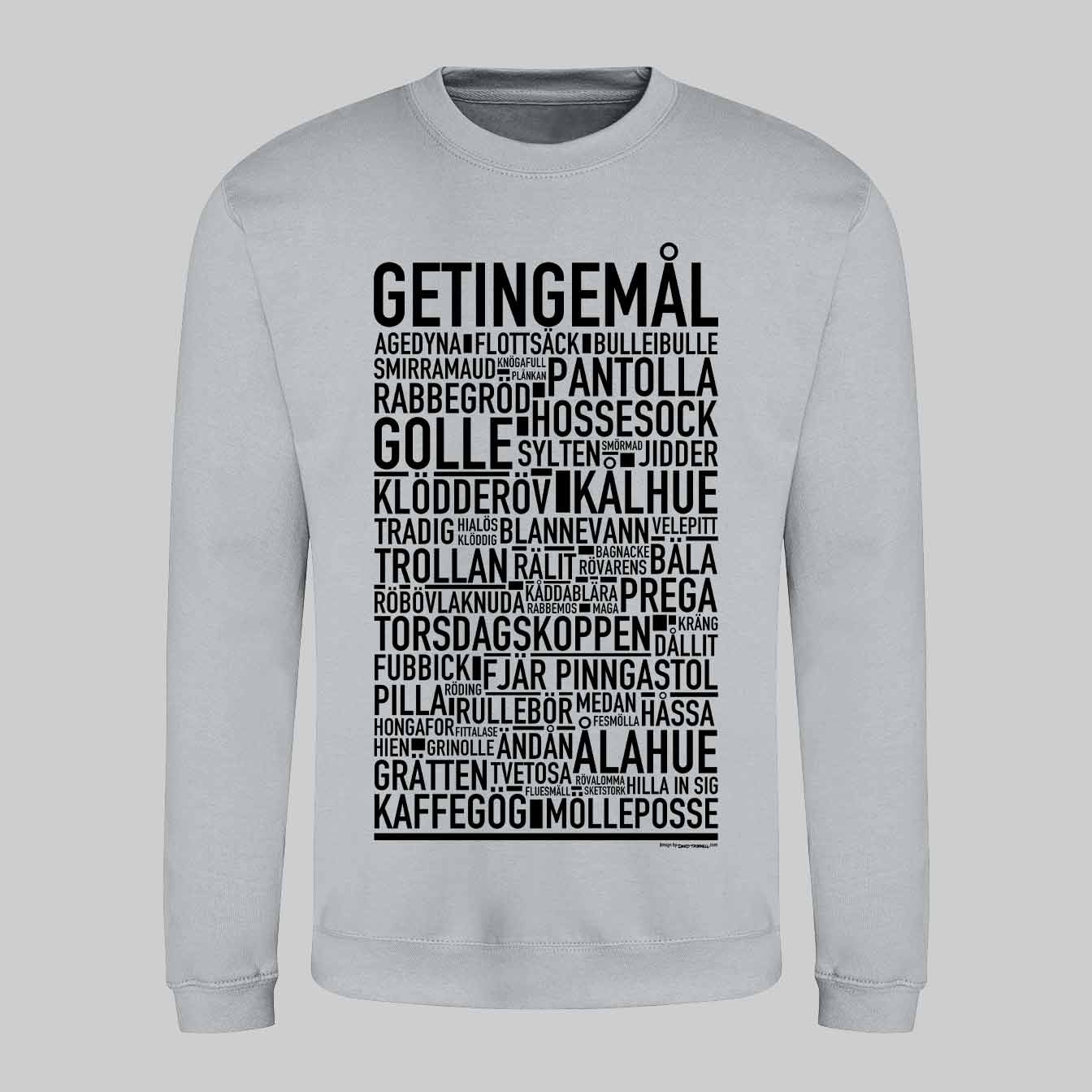 Getingemål Dialekt Text Sweatshirt