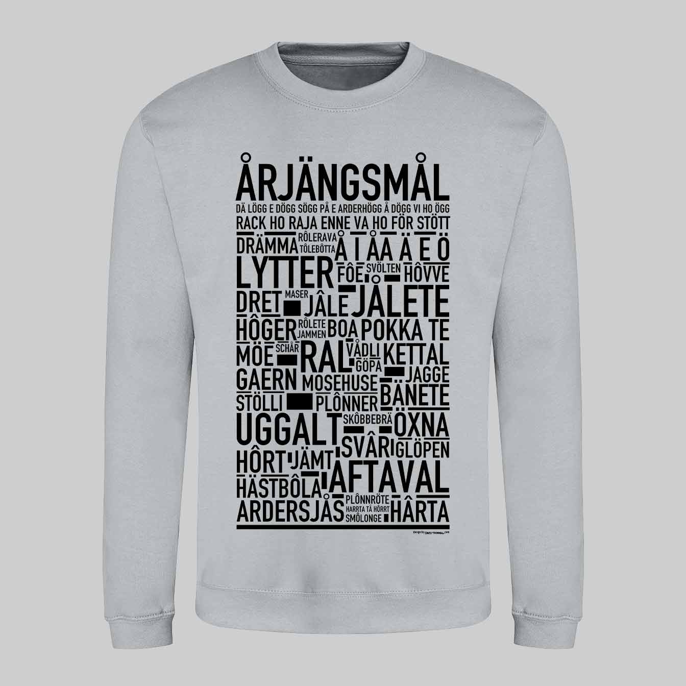 Årjängsmål Dialekt Text Sweatshirt