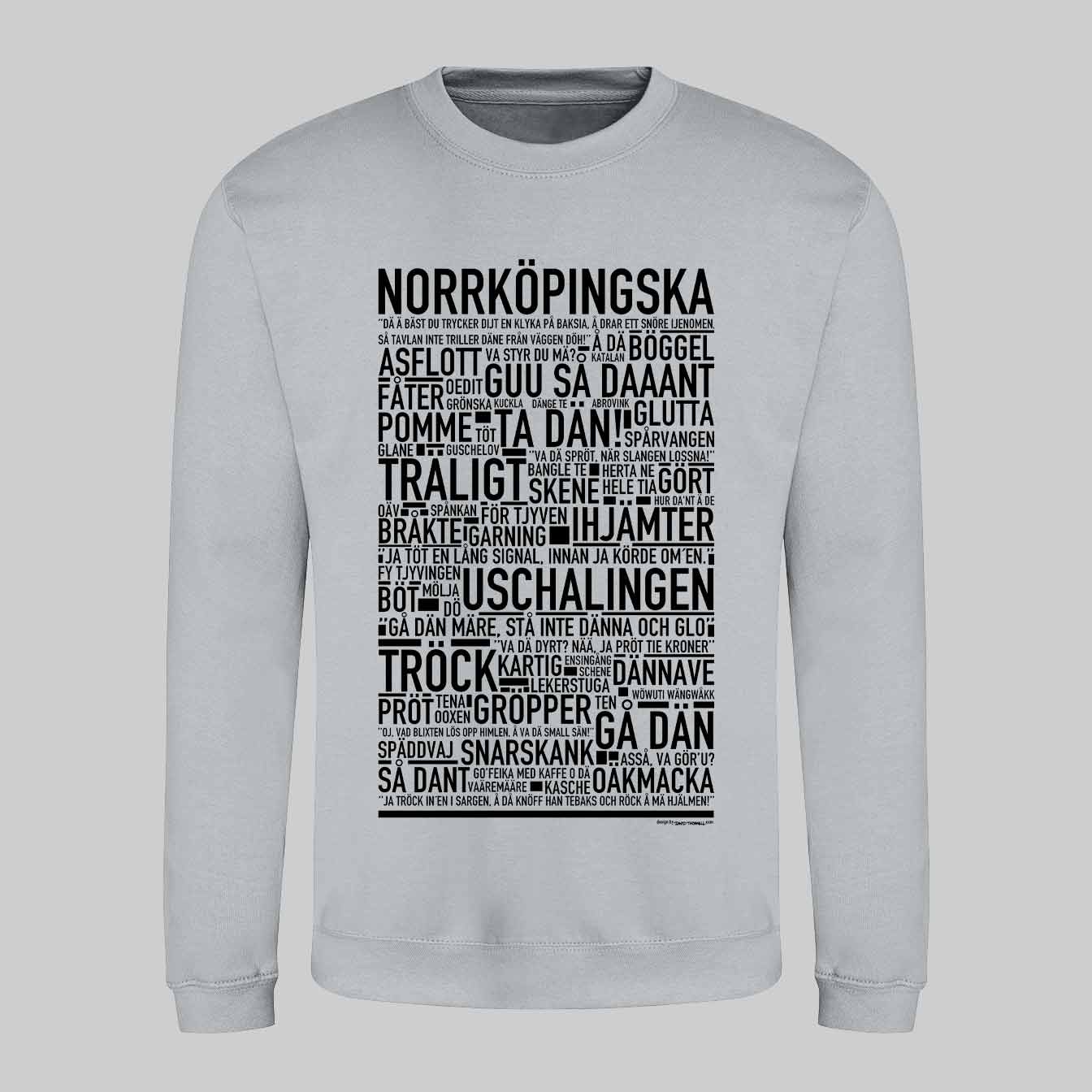 Norrköpingska Dialekt Sweatshirt
