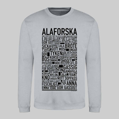 Alaforska Dialekt Text Sweatshirt