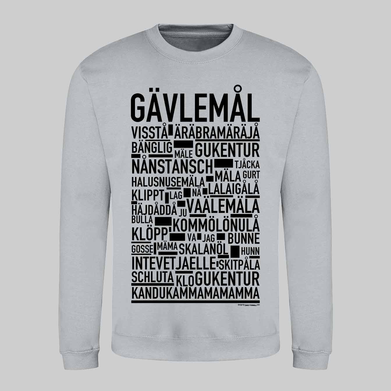 Gävlemål Dialekt Text Sweatshirt