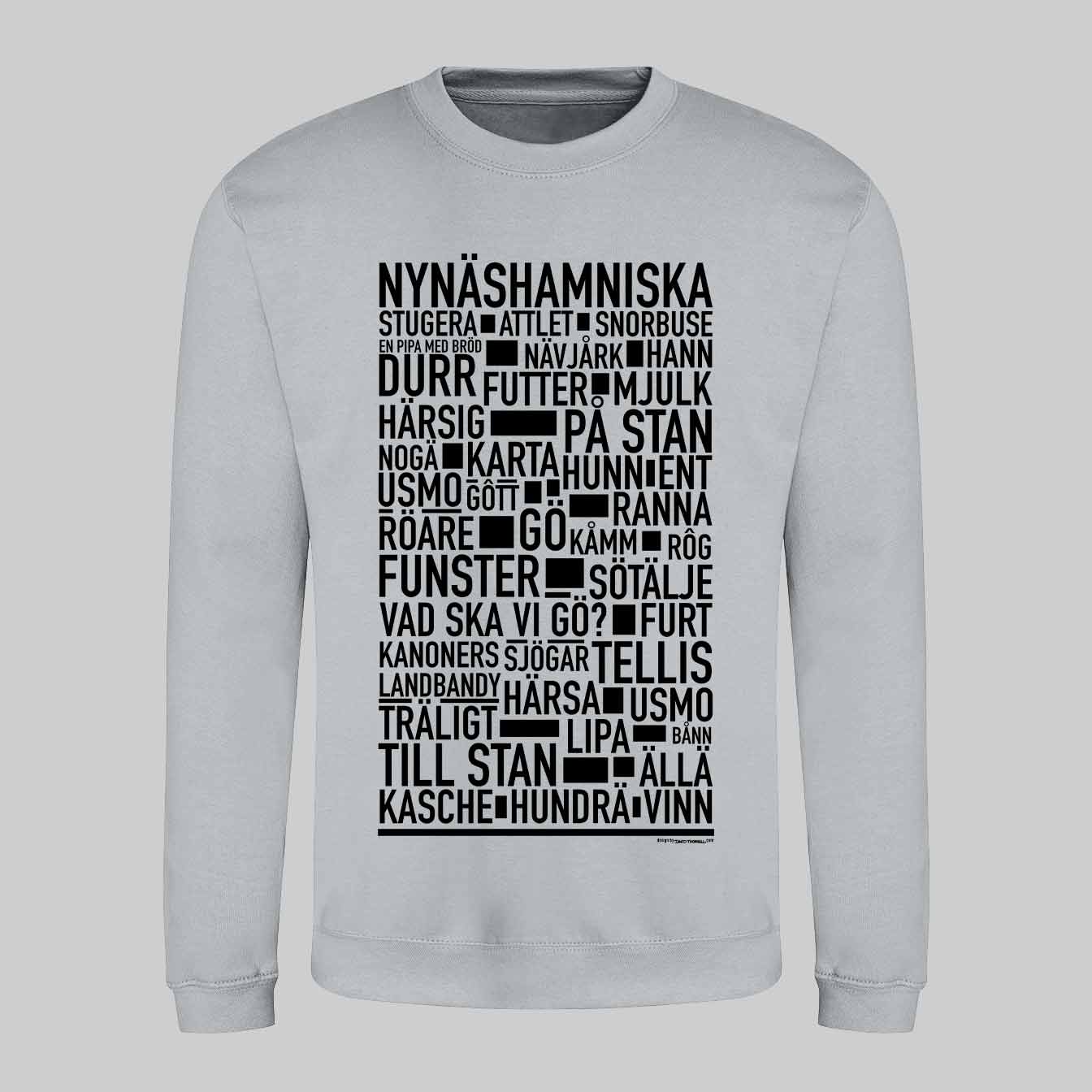 Nynäshamnitiska Dialekt Text Sweatshirt