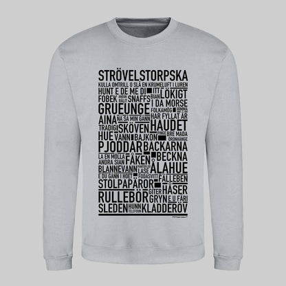 Strövelstorpska Dialekt Text Sweatshirt