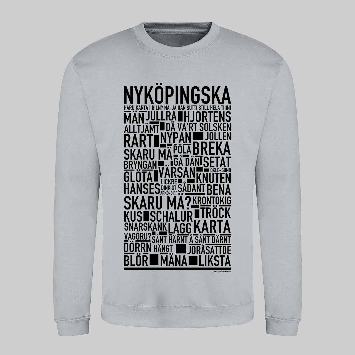 Nyköpingska Dialekt Text Sweatshirt