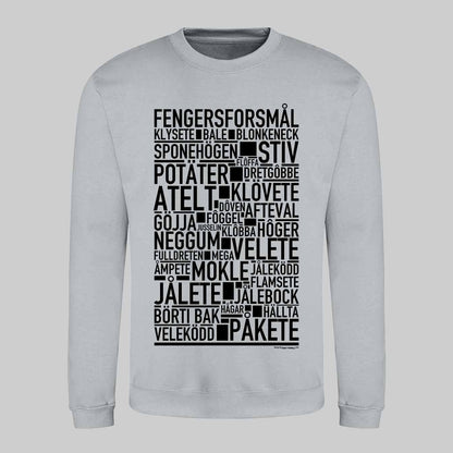 Fengersforsmål Dialekt Text Sweatshirt