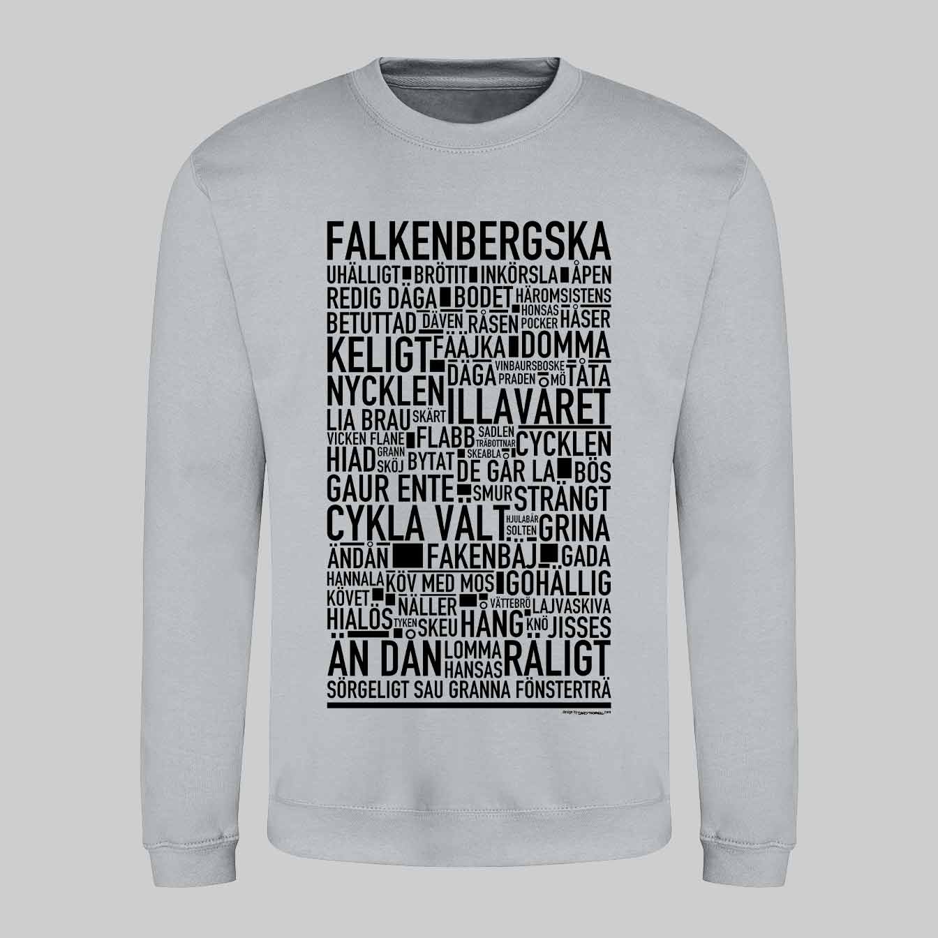 Falkenbergska Dialekt Text Sweatshirt