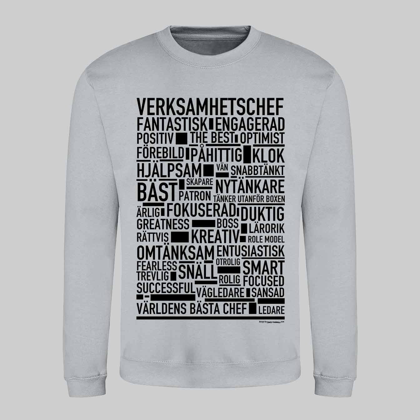 Verksamhetschef Text Sweatshirt