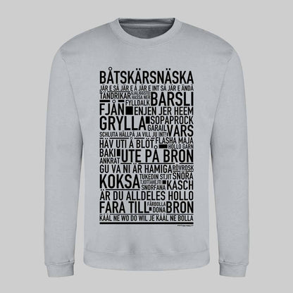 Båtskärsnäska Dialekt Text Sweatshirt
