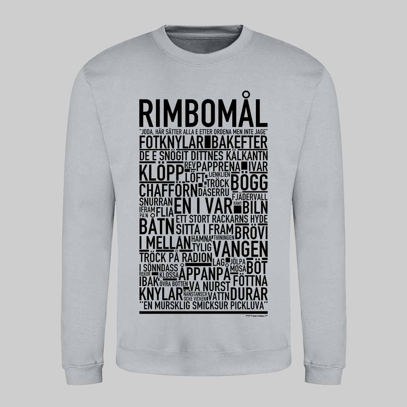 Rimbomål Dialekt Text Sweatshirt