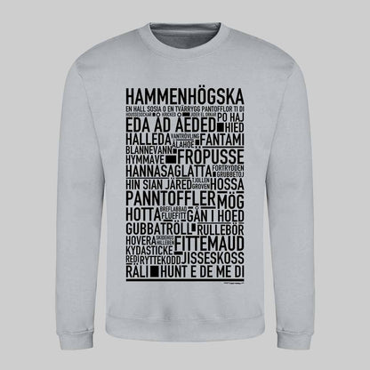 Hammenhögska Dialekt Text Sweatshirt