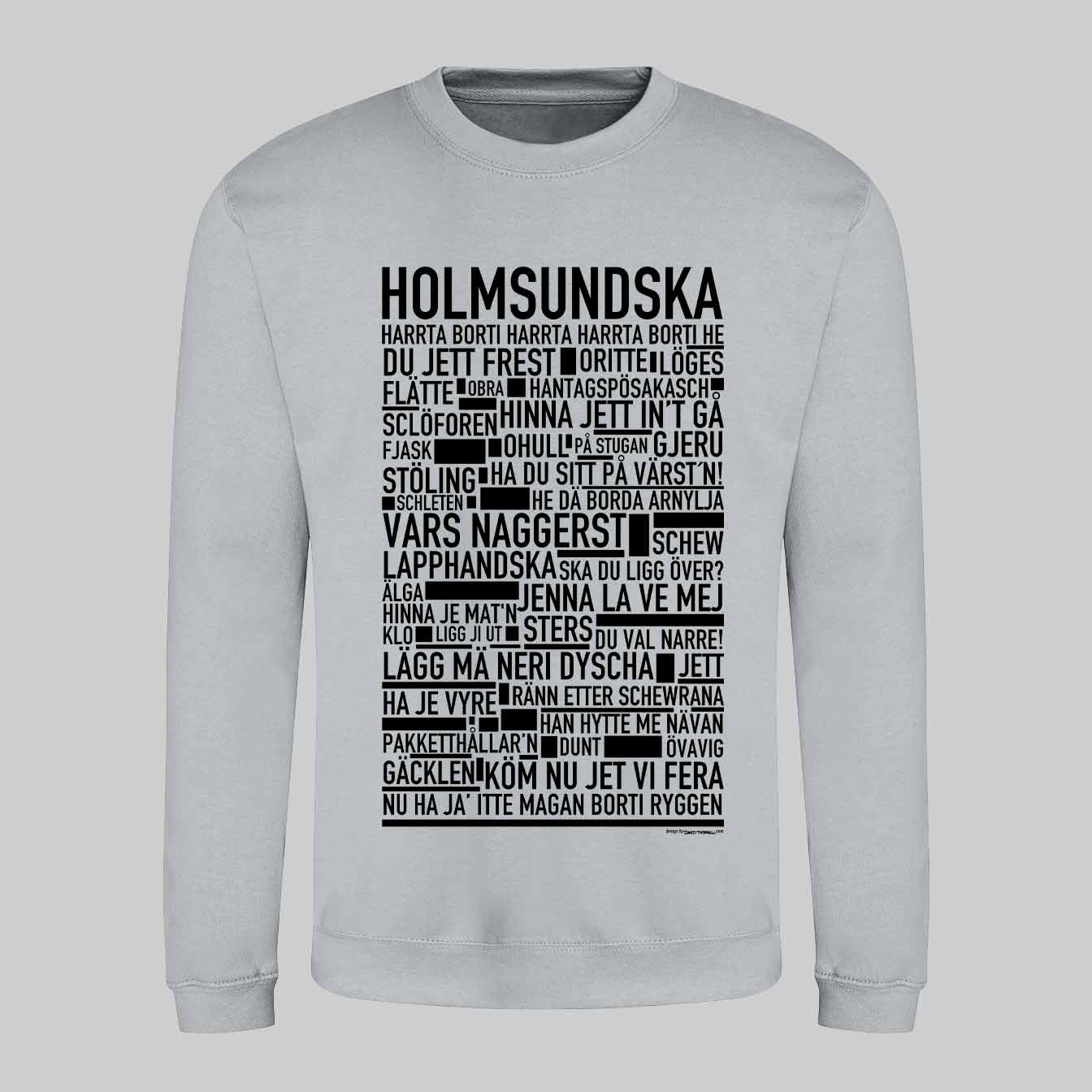 Holmsundska Dialekt Text Sweatshirt