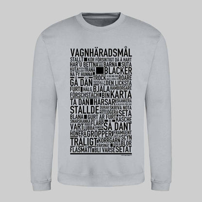 Vagnhäradsmål Dialekt Text Sweatshirt