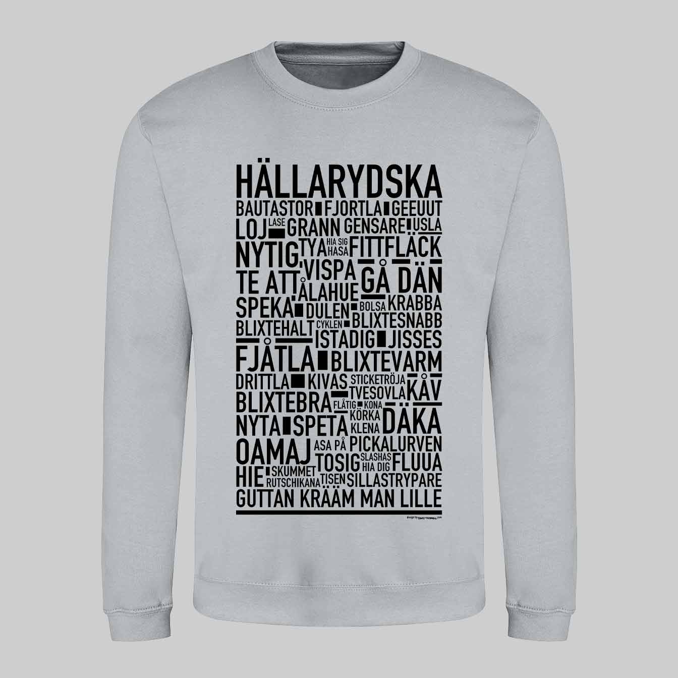 Hällarydska Dialekt Text Sweatshirt