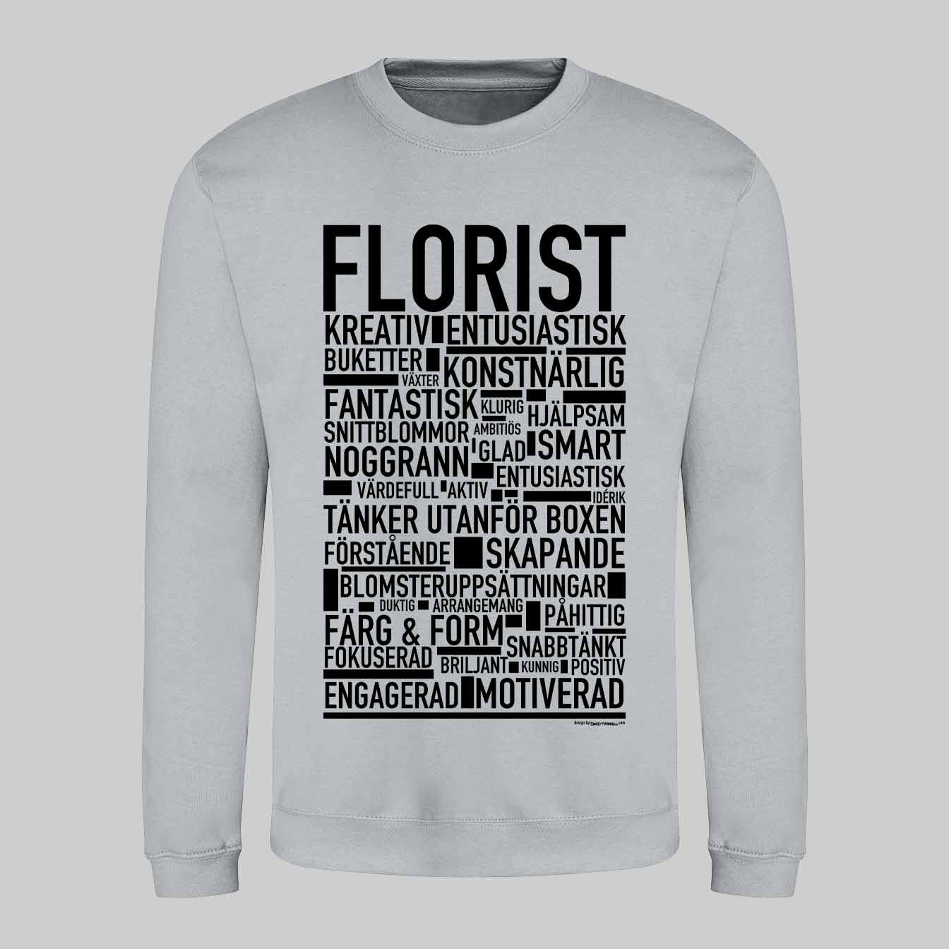 Florist Text Sweatshirt