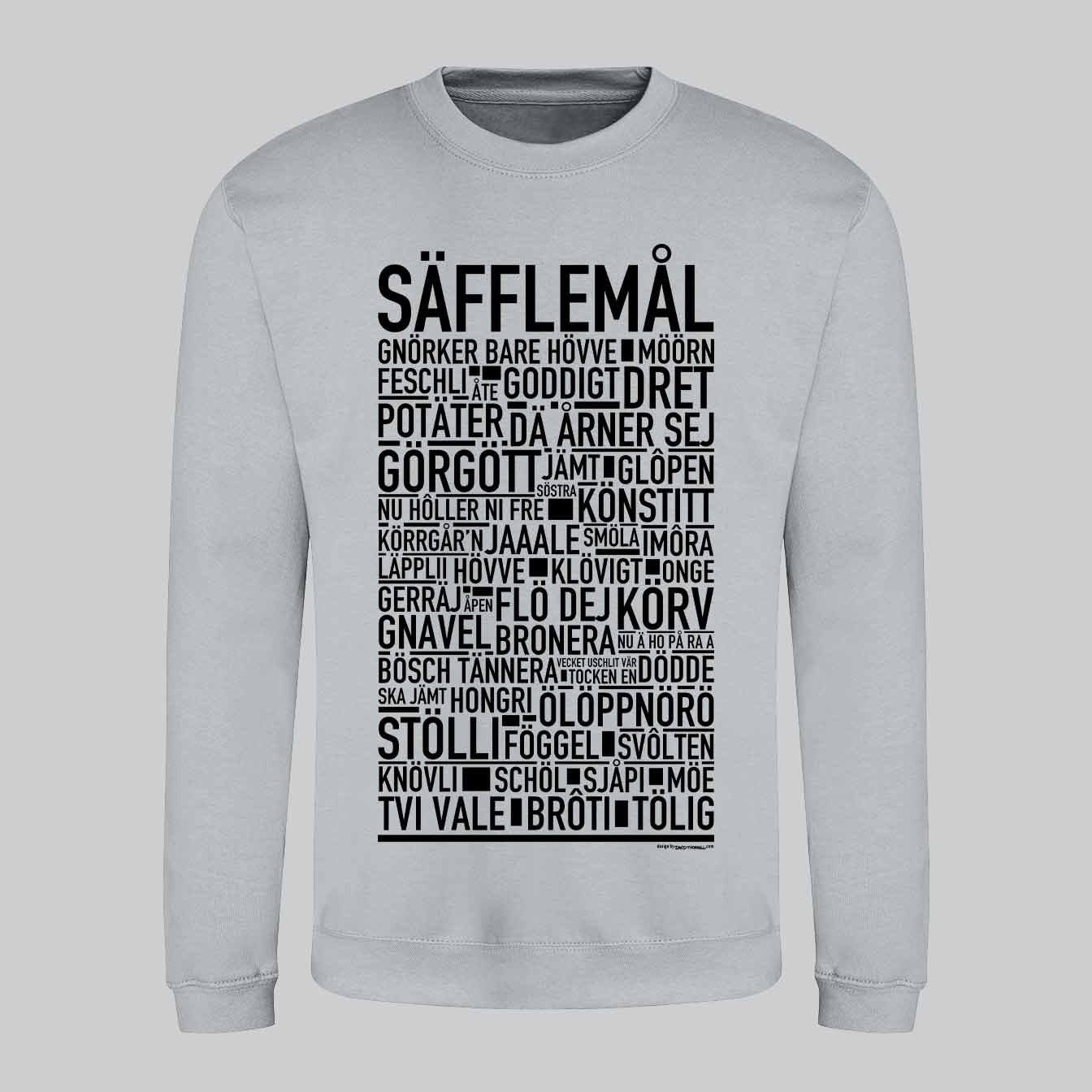 Säfflemål Dialekt Text Sweatshirt
