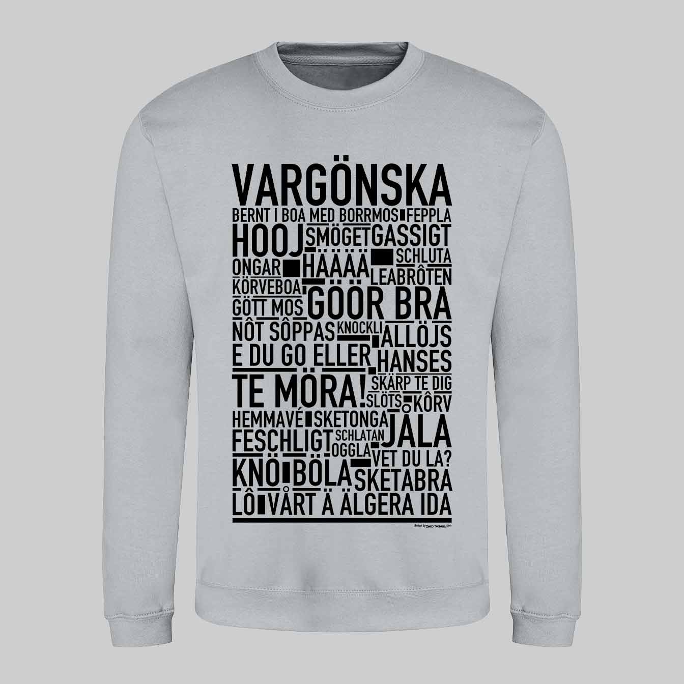 Vargönska Dialekt Text Sweatshirt
