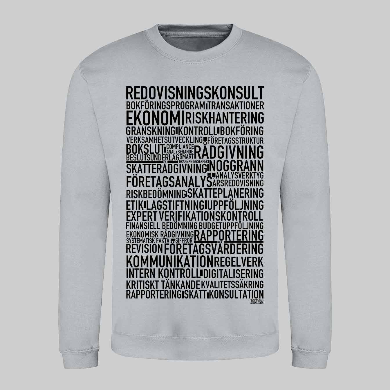 Redovisningskonsult Text Sweatshirt