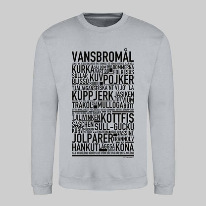 Vansbromål Dialekt Text Sweatshirt