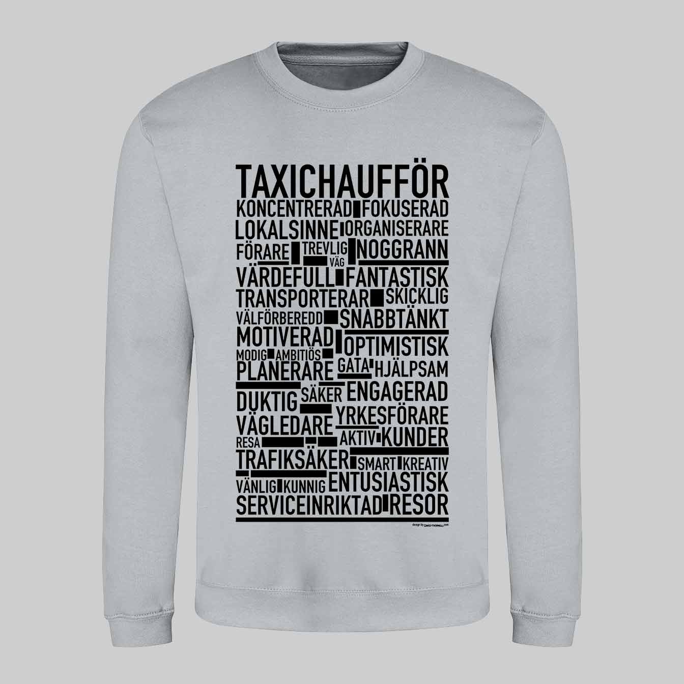 Taxichaufför Text Sweatshirt