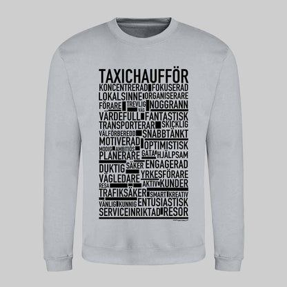 Taxichaufför Text Sweatshirt