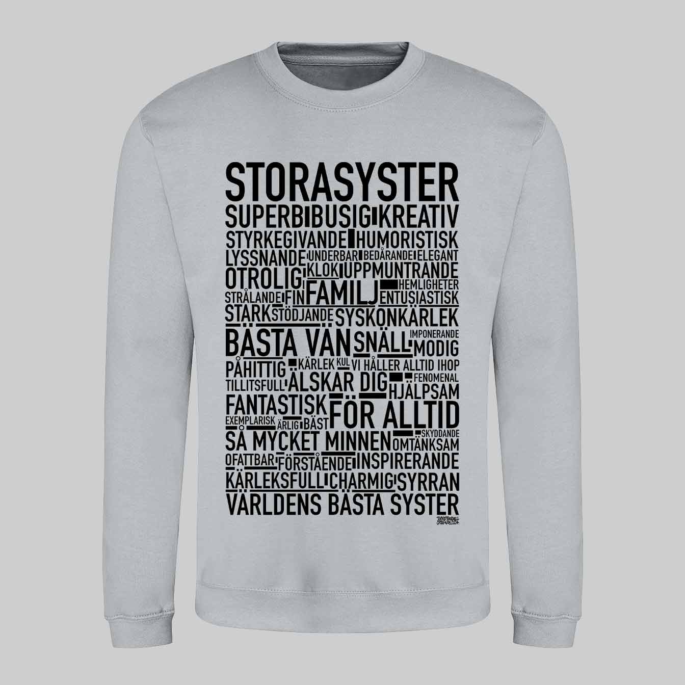 Storasyster 2024 Text Sweatshirt