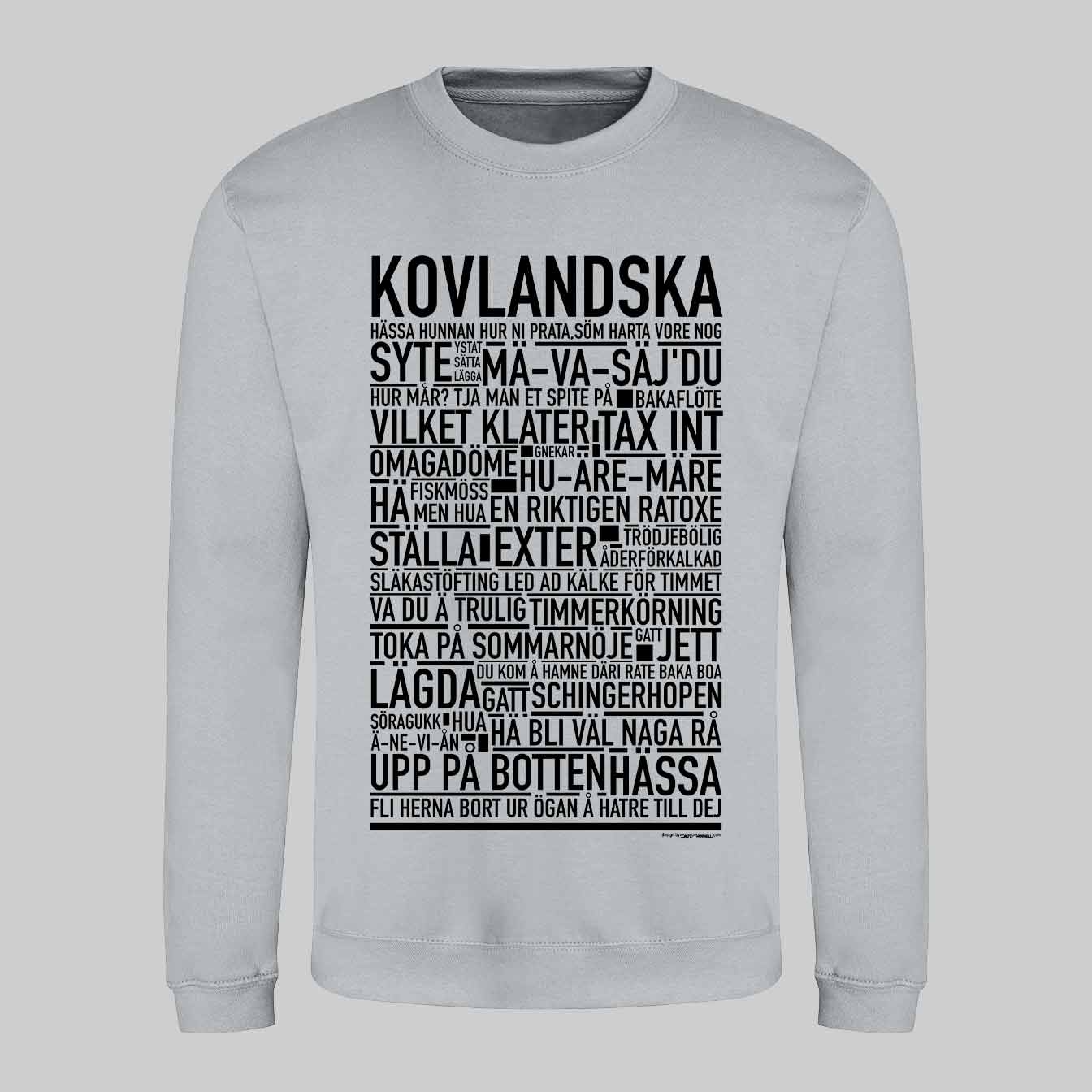 Kovlandska Dialekt Text Sweatshirt