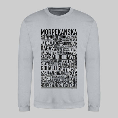 Morpekanska Dialekt Text Sweatshirt