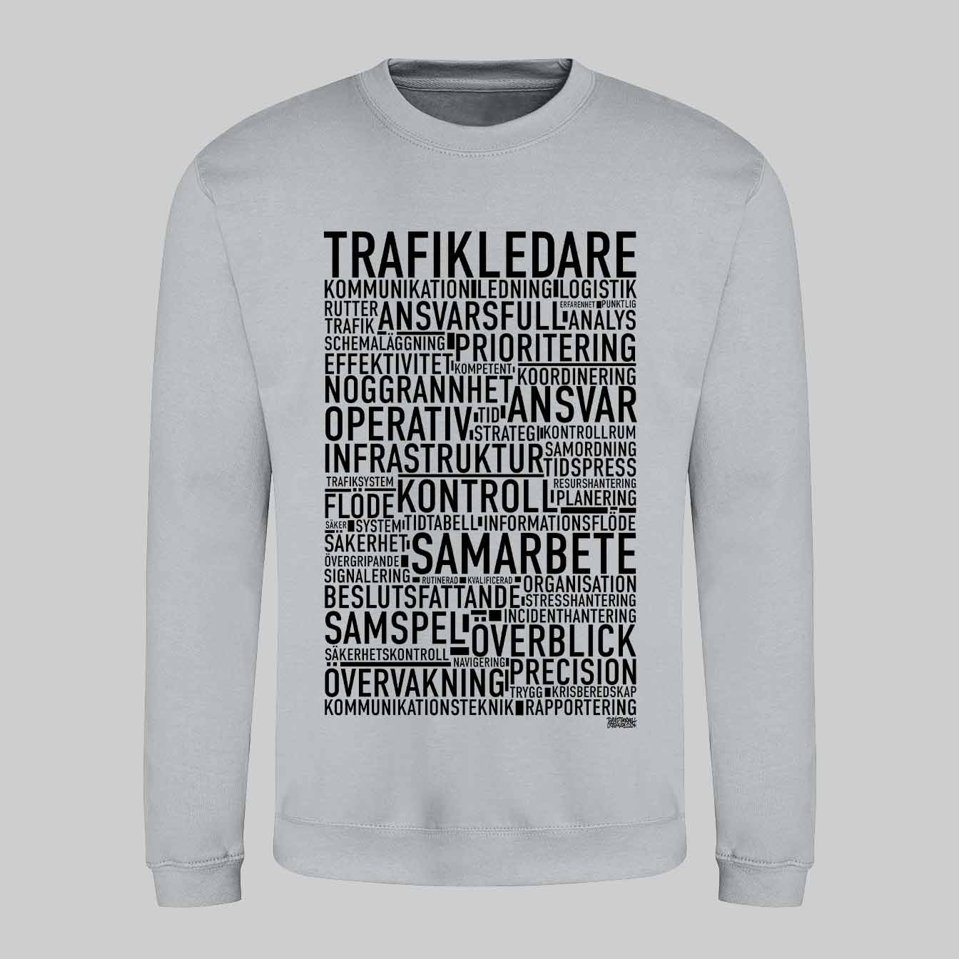 Trafikledare Text Sweatshirt