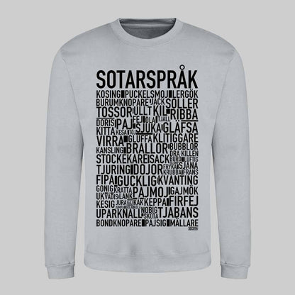 Sotarspråk Dialekt Text Sweatshirt