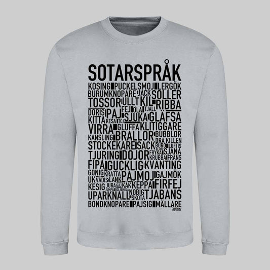 Sotarspråk Dialekt Text Sweatshirt