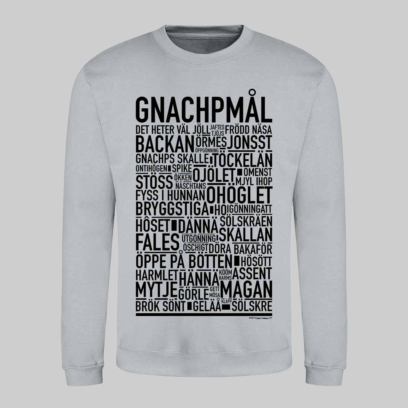 Gnachpmål Dialekt Text Sweatshirt