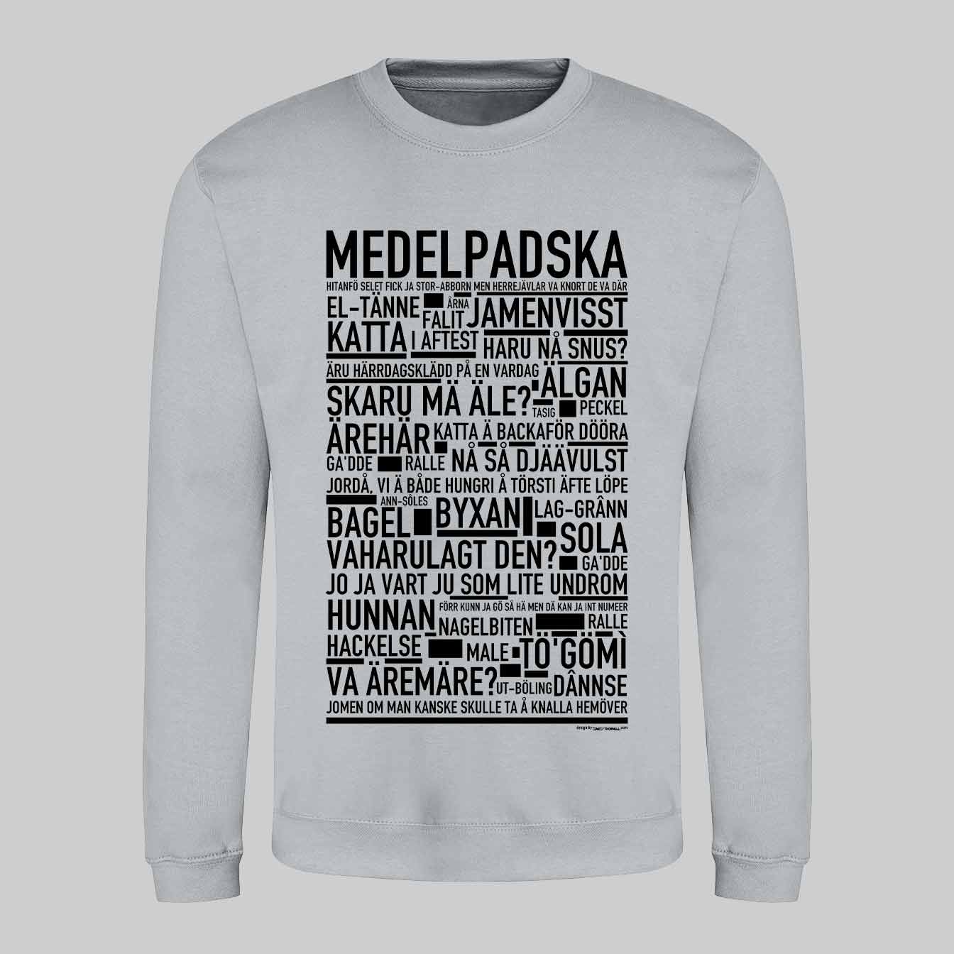 Medelpadska Dialekt Text Sweatshirt