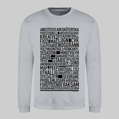 Anestesisjuksköterska Text Sweatshirt