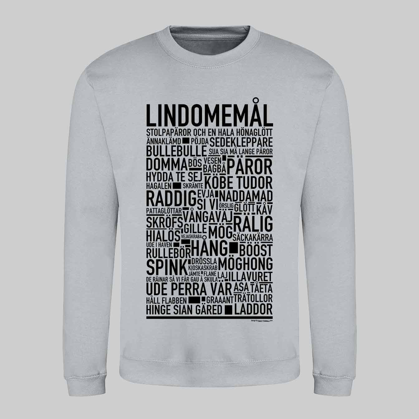 Lindomemål Dialekt Text Sweatshirt