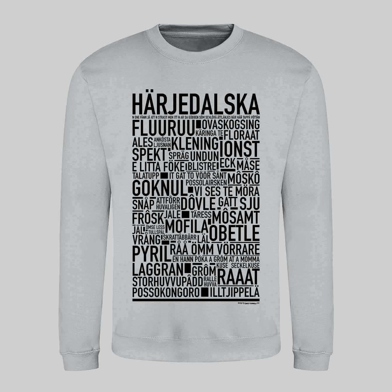 Härjedalska Dialekt Text Sweatshirt