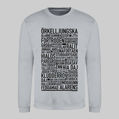 Örkelljungska Dialekt Text Sweatshirt