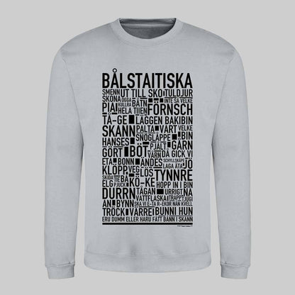 Bålstaitiska Dialekt Text Sweatshirt