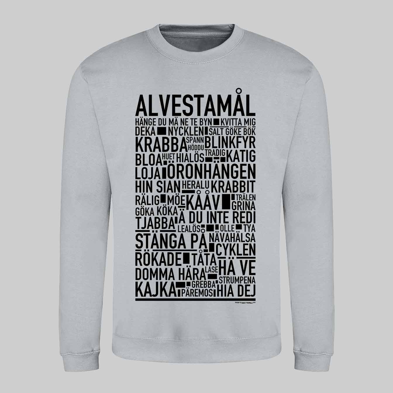 Alvestamål Dialekt Text Sweatshirt