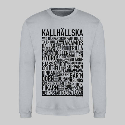 Kallhällska Dialekt Text Sweatshirt