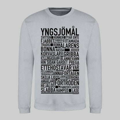 Yngsjömål Dialekt Text Sweatshirt