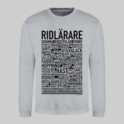 Ridlärare Text Sweatshirt