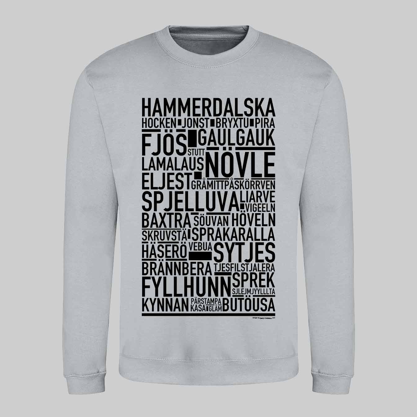 Hammerdalska Dialekt Text Sweatshirt