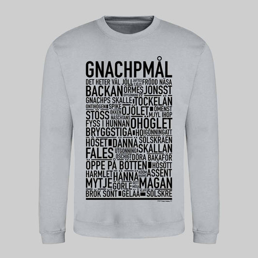 Gnachpmål Dialekt Text Sweatshirt