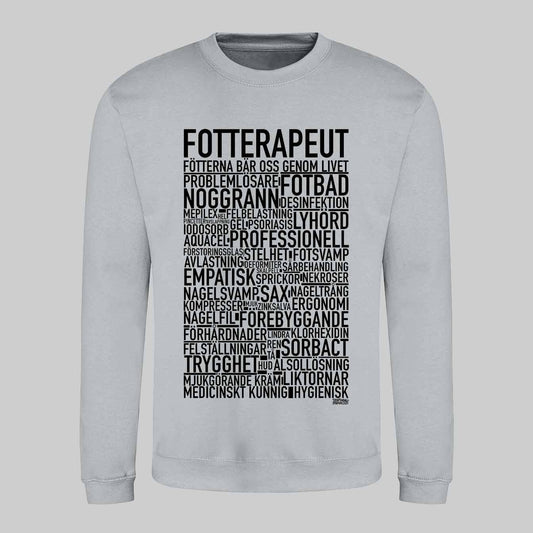 Fotterapeut Text Sweatshirt